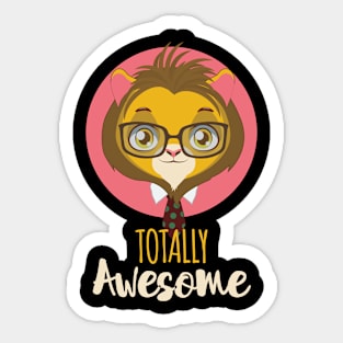 Totally Awesome Löwe Sticker